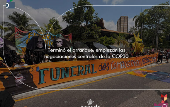 Terminó el arranque: empiezan las negociaciones centrales de la COP30