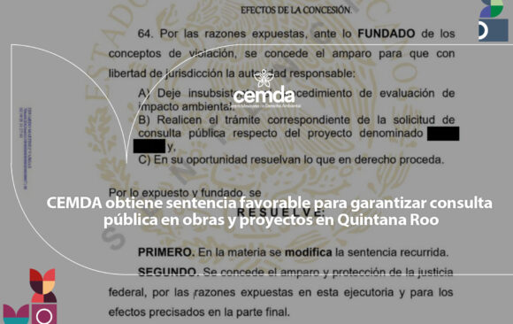CEMDA obtiene sentencia favorable para garantizar consulta pública en obras y proyectos en Quintana Roo